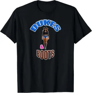 DUKES AND BOOTS T-Shirt